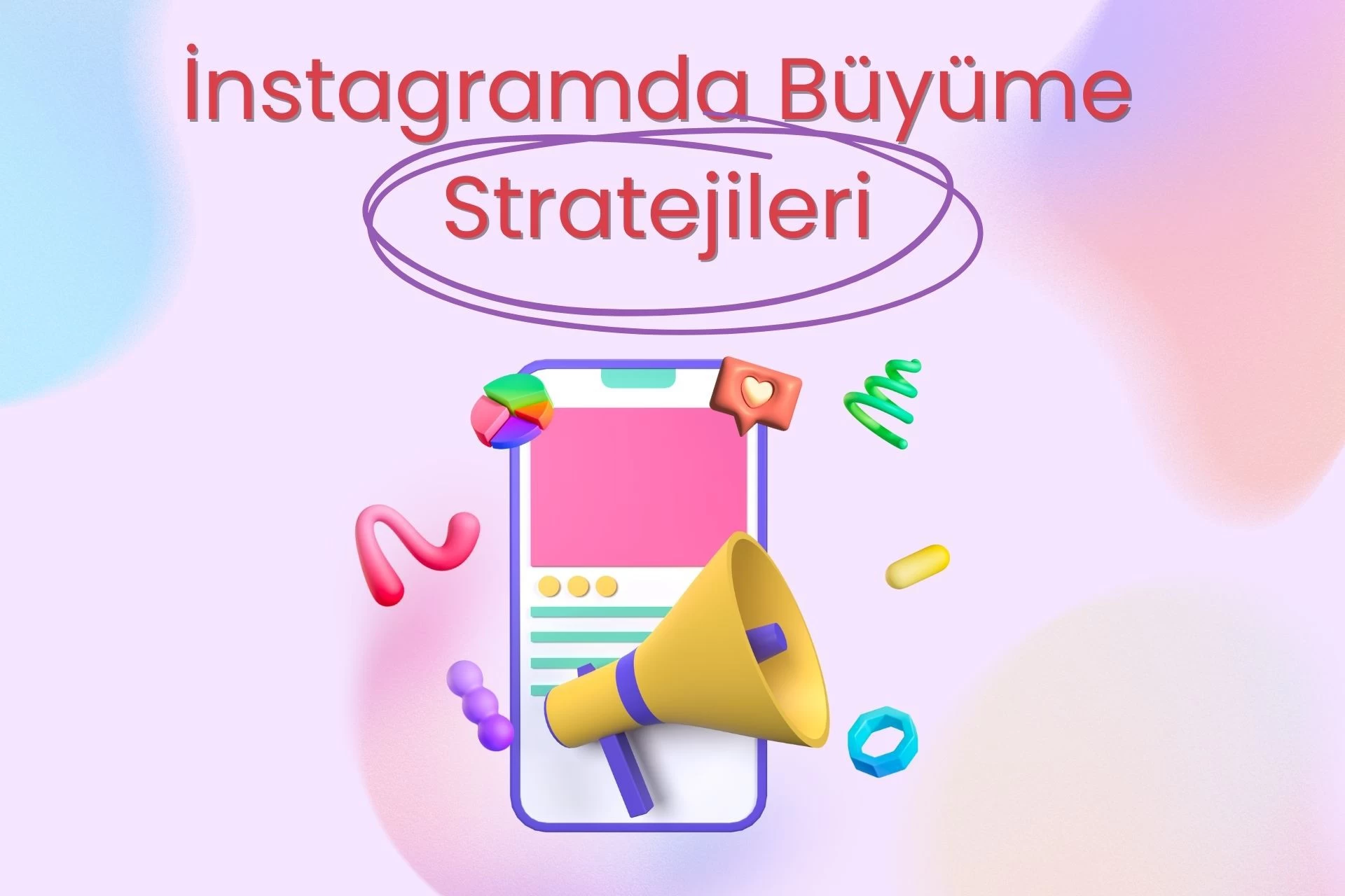 Instagram Büyüme Stratejileri: